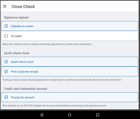 signature capture options under Close Check