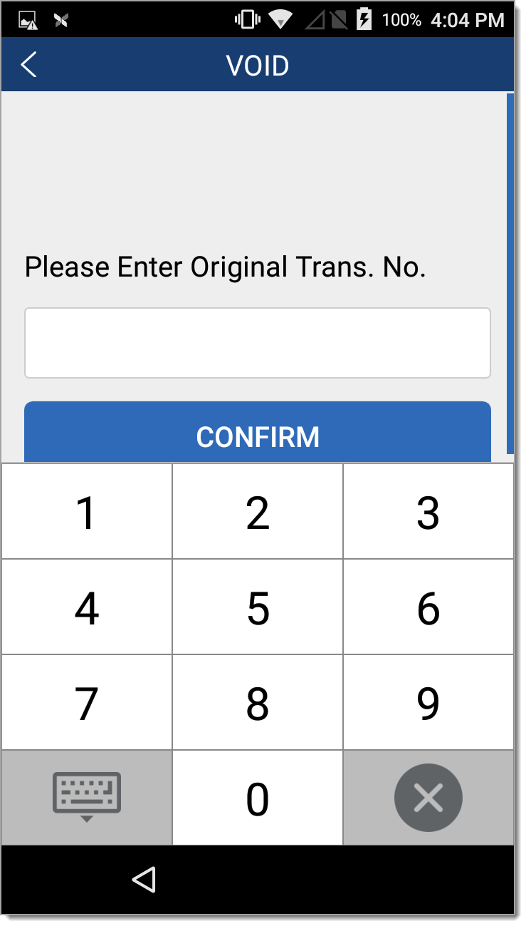 Void screen Enter Trans Number Field