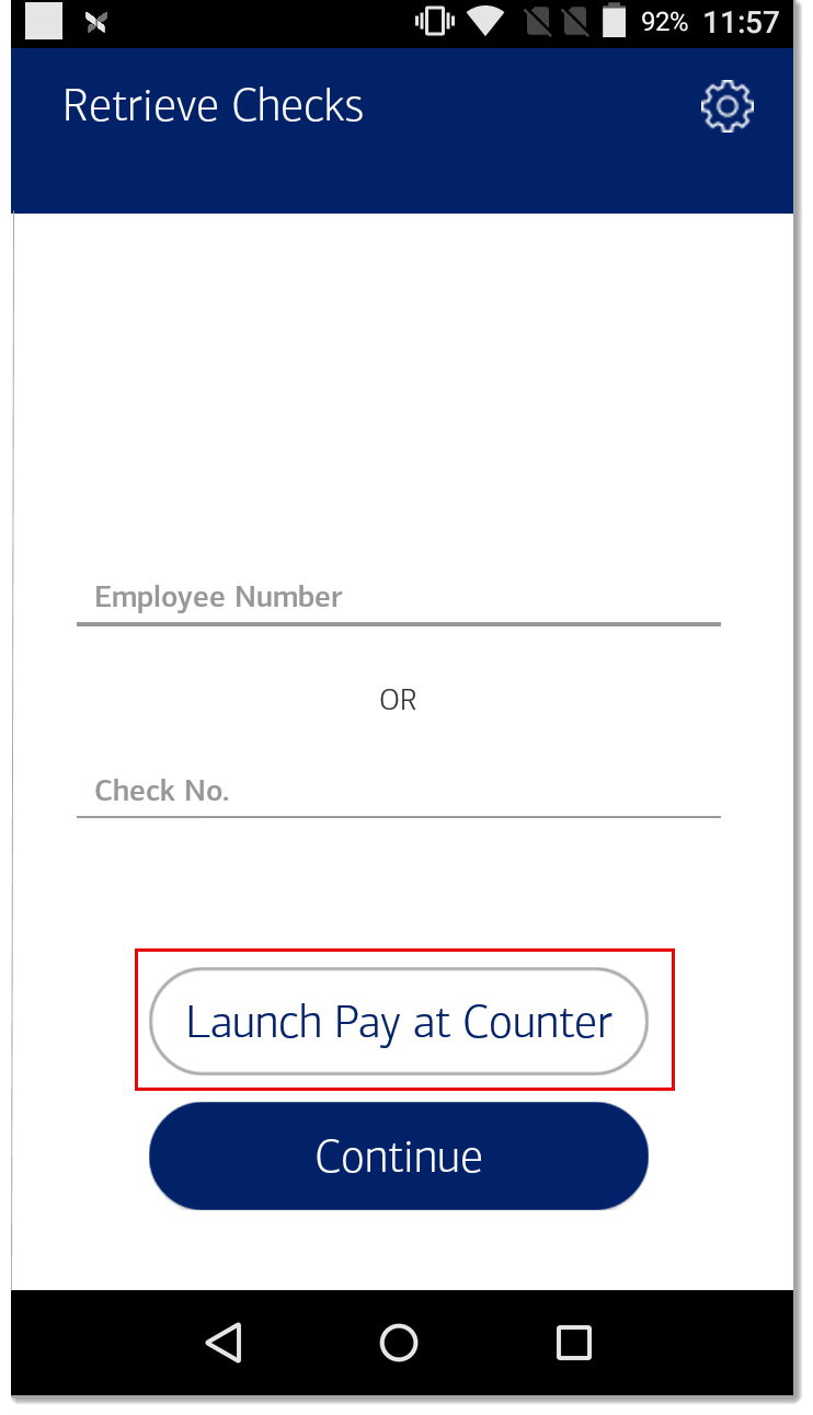 Launch Pay at Counter option on Retrieve Checks screen