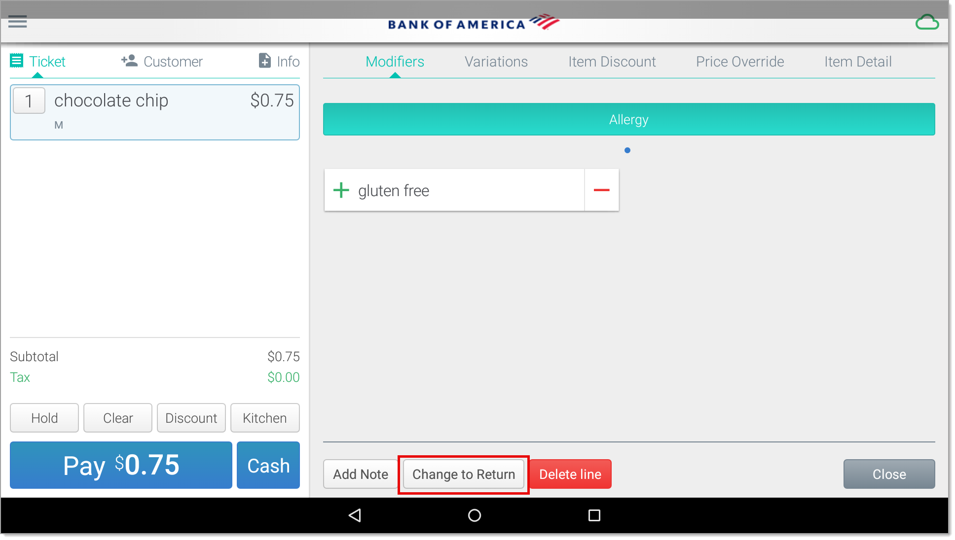 Item added to ticket and change to return highlighted