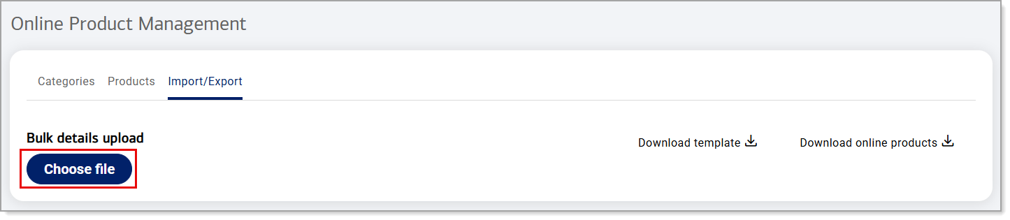 The Choose file button on the Import/Export tab of Online Items