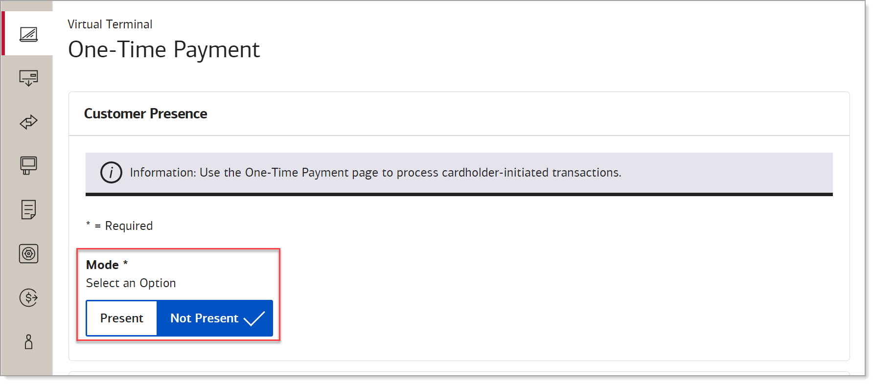 virtual terminal card not present mode selected