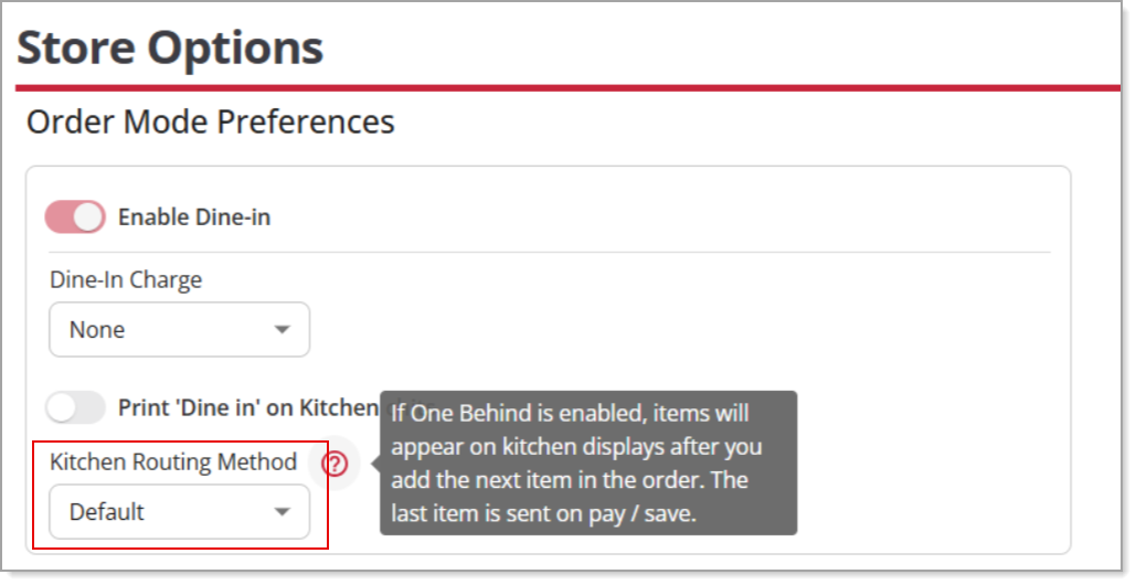 Kitchen Routing Method dropdown under Order Mode Preferences.