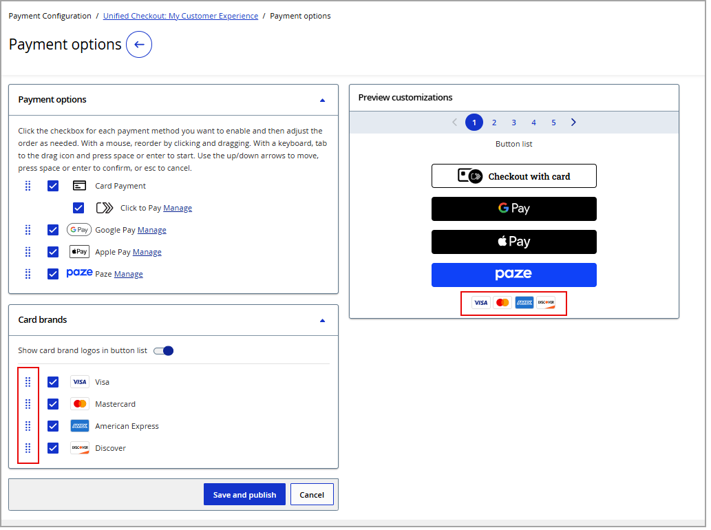 Drag icon to set left to right order of supported card brands.